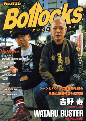Bollocks(No.026) на .: Yoshino .(eastern youth)×WATARU BUSTER(Oi-SKALL MATES