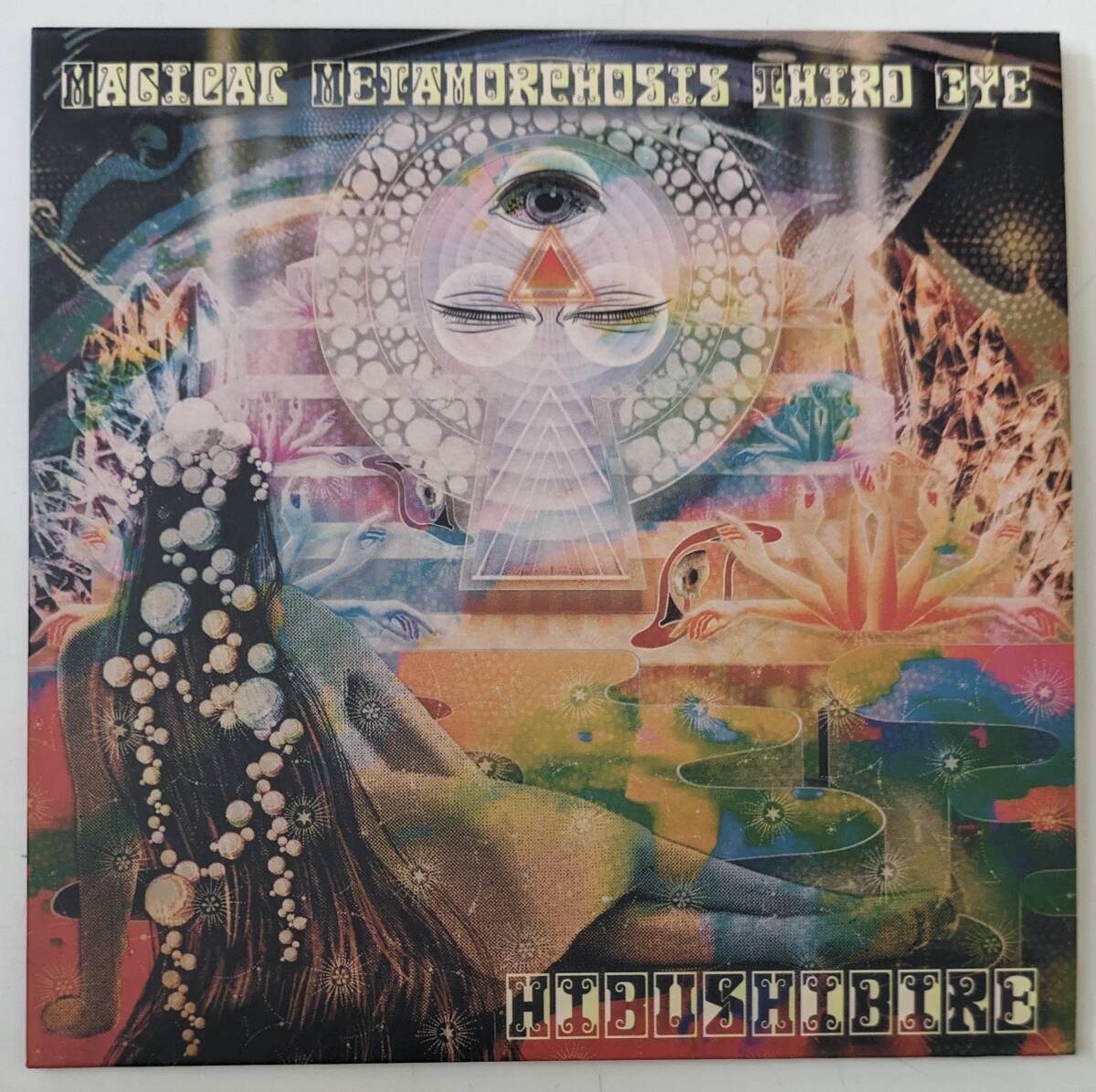 Magical Metamorphosis Third Eye / Hibushibire 秘部痺れ / 輸入CDの画像1