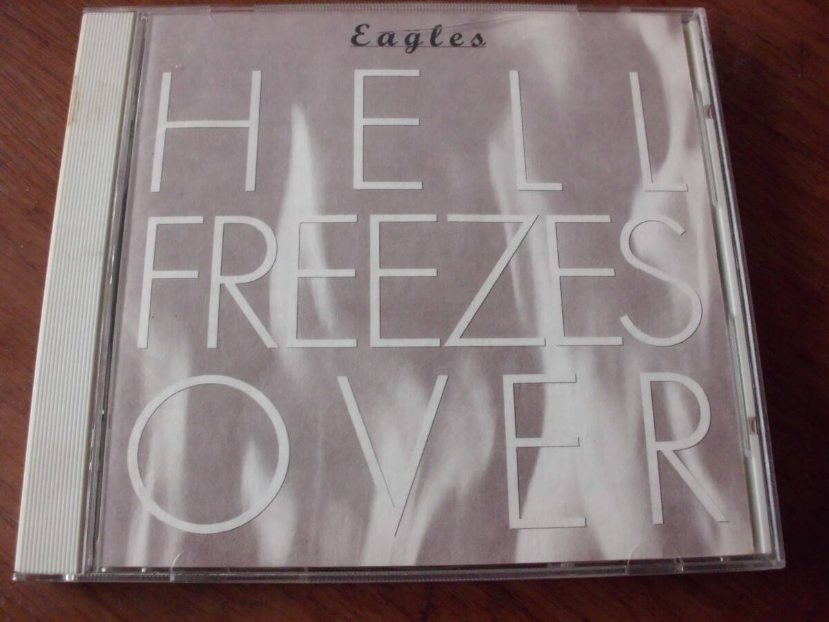 EAGLES/HELL FREEZES OVER 国内盤の画像1