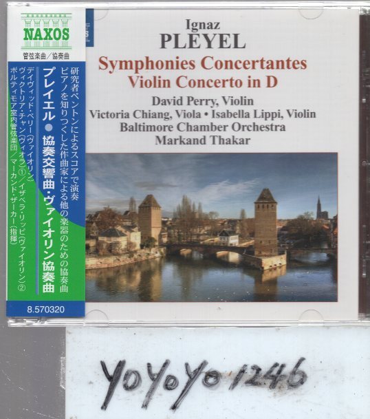 b350 プレイエル：協奏交響曲・ヴァイオリン協奏曲/ペリー、チャン、ザーカーの画像1
