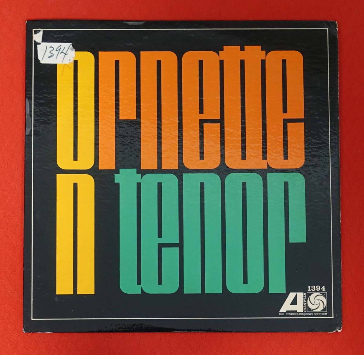 見本盤! US ATLANTIC MONO 1394 完全オリジナル ORNETTE ON TENOR / Ornette Coleman MAT: A/Aの画像1