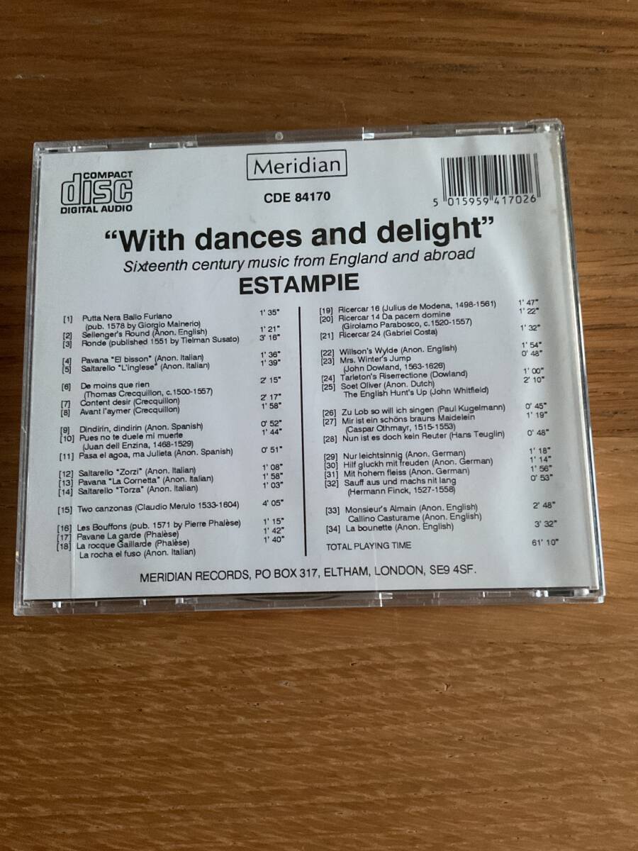 MERDIIAN - WITH DANCES AND DELIGHT - SIXTEENTH CENTURY MUSIC FROM ENGLAND AND ABROAD - ESTAMPIE _画像2