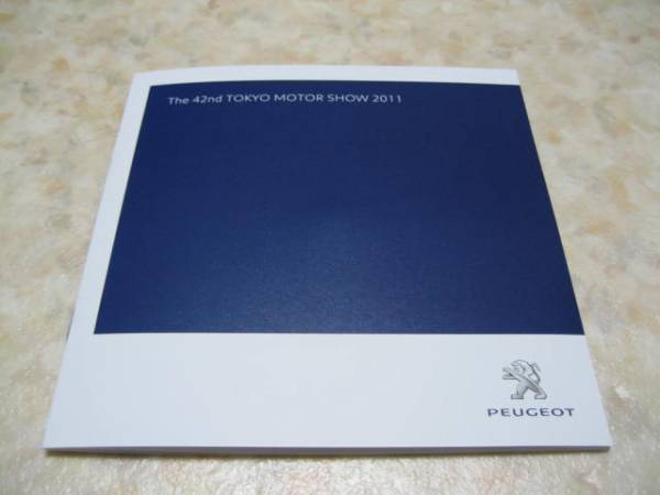  Peugeot 2011 Tokyo Motor Show Press kit * French blue mi-ting* France car *PEUGEOT*208*308*508*207* lion 