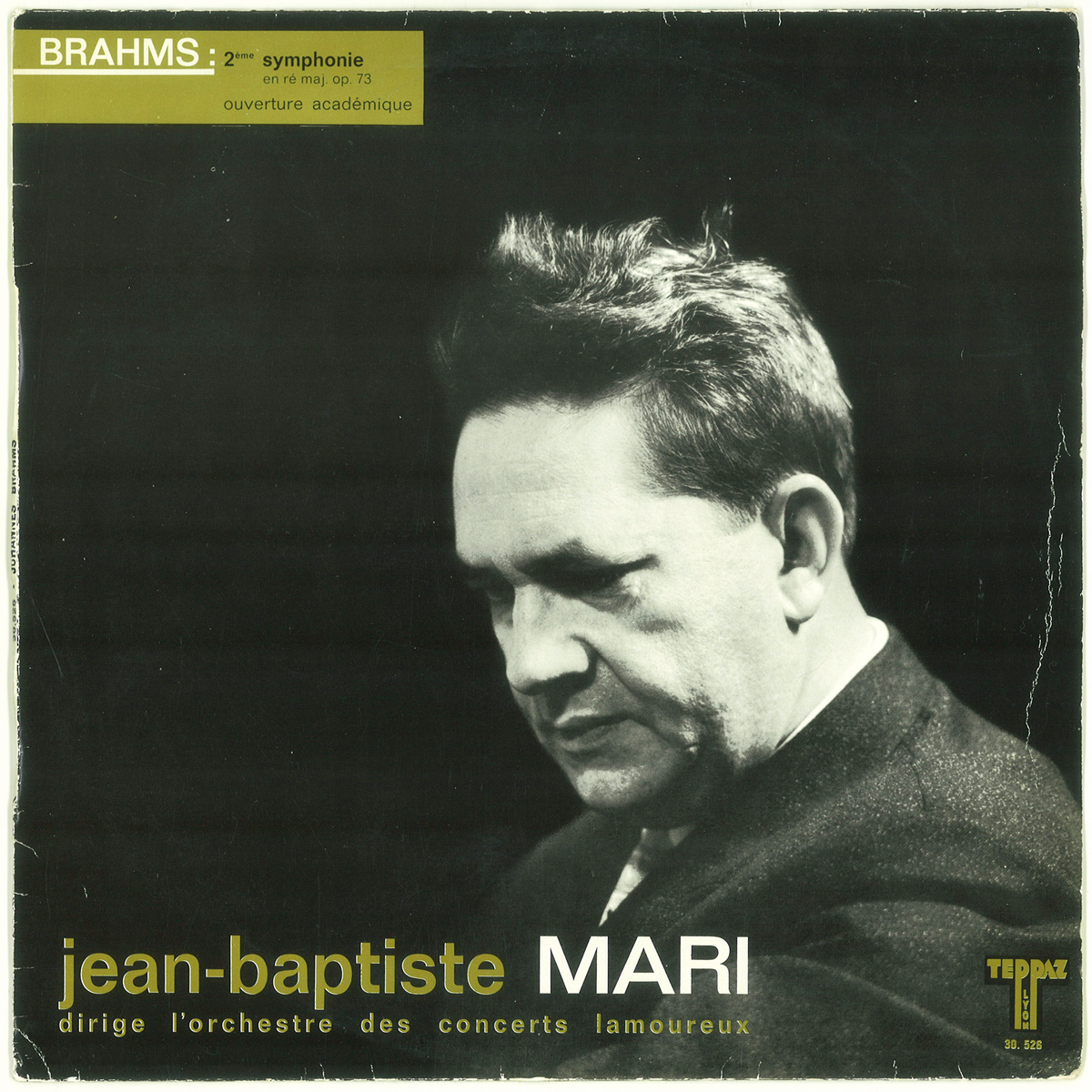 仏TEPPAZ ブラームス「交響曲第２番」 ジャン＝バティスト・マリ コンセール・ラムルーの画像1