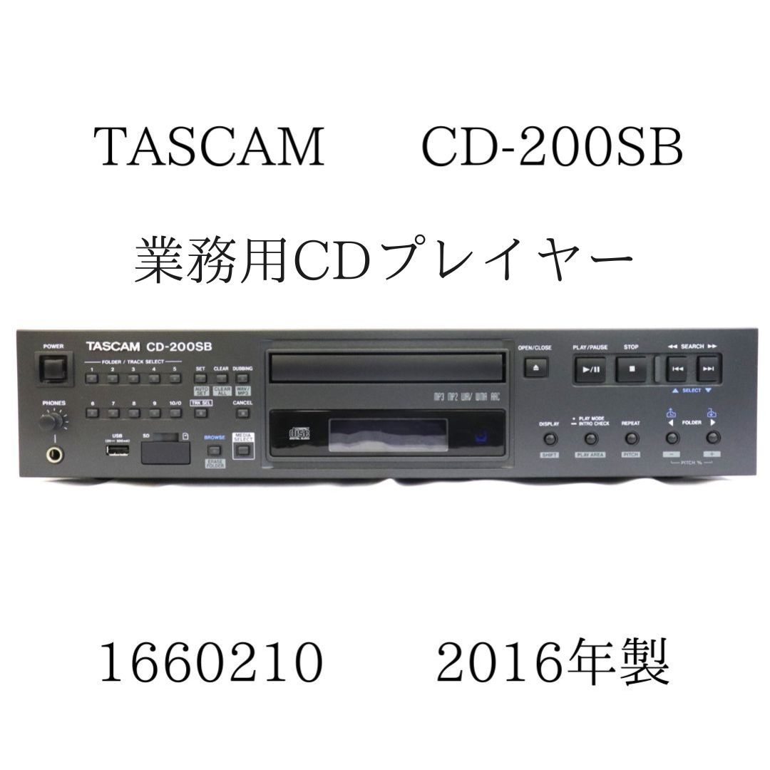 TASCAM CD-200SB business use CD player 1660210 2016 year made 021HZBBG27