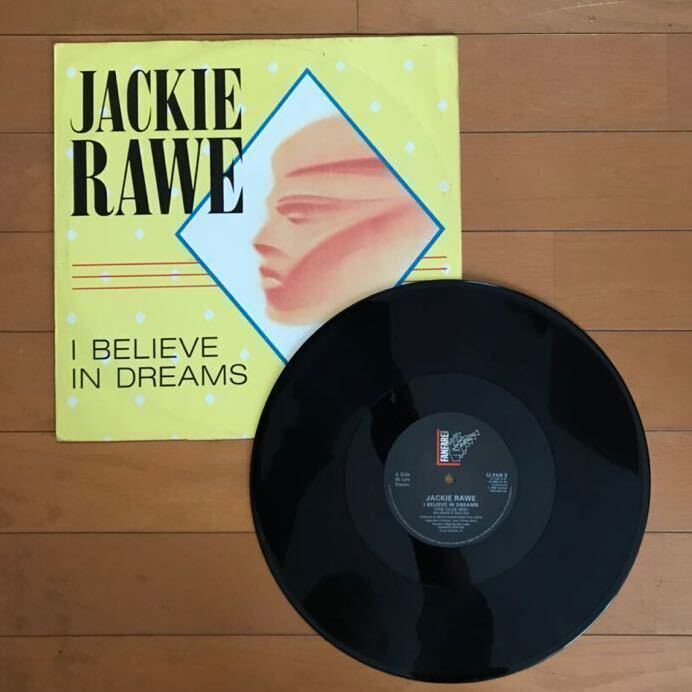 [ оригинал запись ]Jackie Rawe / I Believe In Dreams 12 дюймовый запись HI-NRG высокий Energie disco 