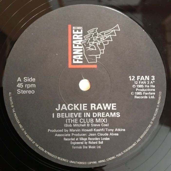 [ оригинал запись ]Jackie Rawe / I Believe In Dreams 12 дюймовый запись HI-NRG высокий Energie disco 