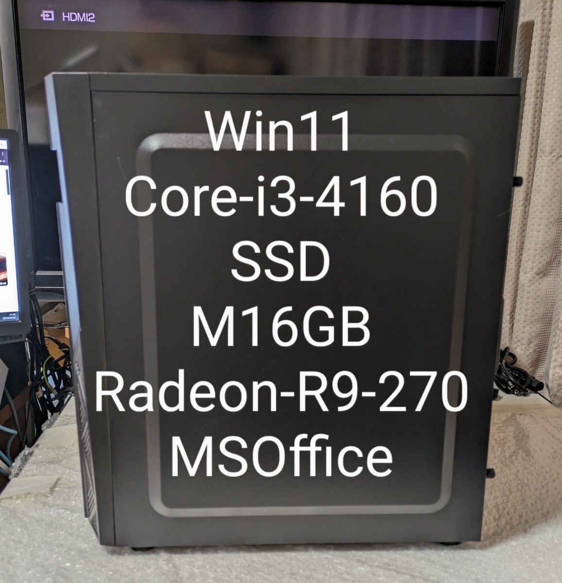 №74、外見新品！Win11、Core_i3、SSD、M16G、Radeon-R9-270、MSOffice2019