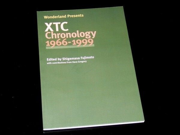 XTCクロノロジー1966-1999 英語年譜本 - 眠れない夜に読むとますます眠れなくなります