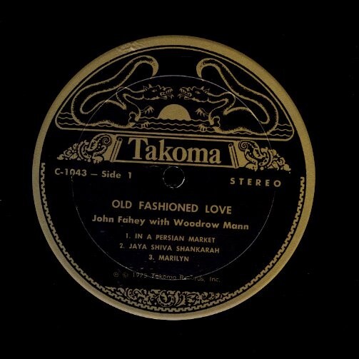 USオリジLP！John Fahey & His Orchestra / Old Fashioned Love 75年【Takoma / C-1043】ジョン・フェイヒイ Woody Mann オーケストラ_画像2