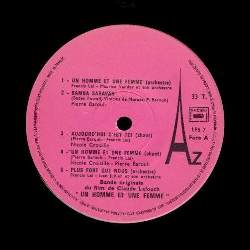 フランス盤LP！Francis Lai / O.S.T. / Un Homme Et Une Femme【Disc'Az / LPS 7】フランシス・レイ「男と女」サントラ 映画 スキャットの画像2