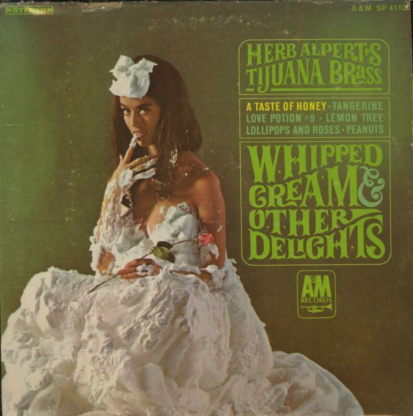 USオリジLP！オールナイトニッポンのテーマ Herb Alpert / Whipped Cream & Other Delights 1965年 A&M SP 4110 Bittersweet Samba収録の画像1