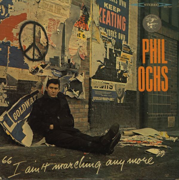 米オリジLP！Phil Ochs / I Ain't Marching Anymore (2nd) 1965年 Elektra EKS- 7287フィル・オクス グリニッチ・ヴィレッジ系フォーク名盤