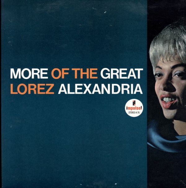 73年 USプレスLP！黒ラベル Lorez Alexandria / More Of The Great Lorez Alexandria【Impulse! / AS-76】ロレツ・アレクサンドリア