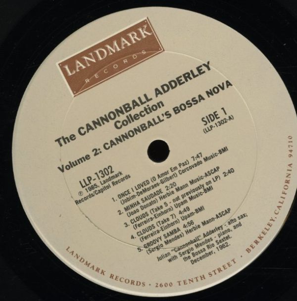 85年USリイシューLP！Cannonball Adderley / Cannonball's Bossa Nova 1963年作 Landmark LLP-1302 Dom Um Romao Srgio Mendesの画像2