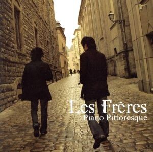 ピアノ・ピトレスク／Ｌｅｓ　Ｆｒｅｒｅｓ_画像1