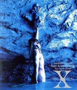 ＶＩＳＵＡＬ　ＳＨＯＣＫ　Ｖｏｌ．３．５　Ｓａｙ　Ａｎｙｔｈｉｎｇ　Ｘ　ＢＡＬＬＡＤ　ＣＯＬＬＥＣＴＩＯＮ（Ｂｌｕ－ｒａｙ　Ｄｉｓ_画像1