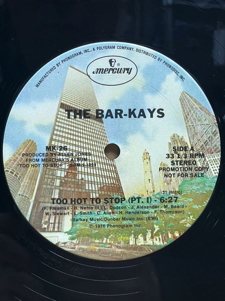 【 Allen Jones プロデュース！！】The Bar-Kays - Too Hot To Stop (Pt. I) ,Mercury - MK-26 ,12 , 33 1/3 RPM ,Promo,Stereo, US 1976_画像2