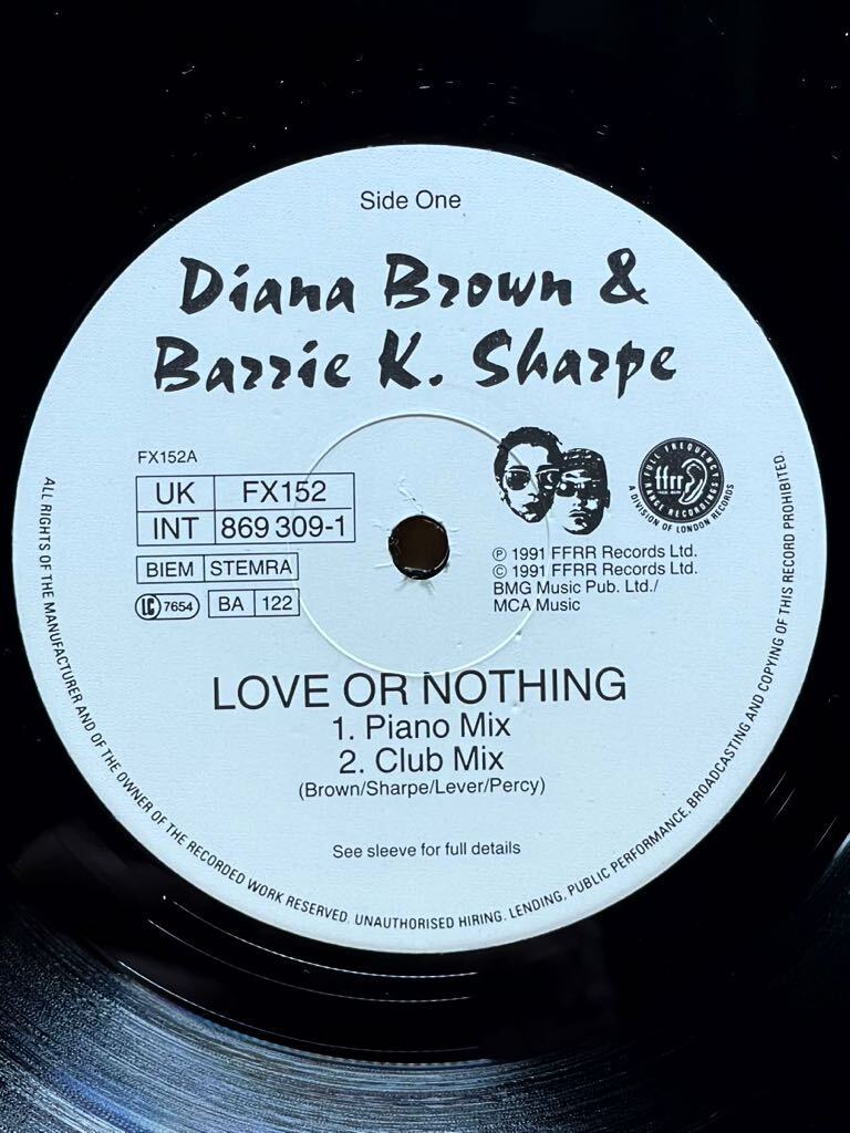 Diana Brown & Barrie K. Sharpe - Love Or Nothing FFRR-FX 152, FFRR-869 309-1,フォーマット： Vinyl ,12, 45 RPM ,Stereo, UK 1991_画像1