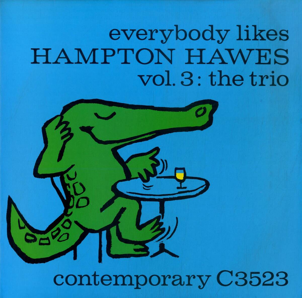 A00590419/LP/Hampton Hawes 「Everybody Likes Hampton Hawes Vol. 3: The Trio」の画像1