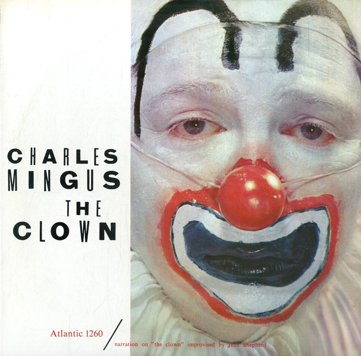 A00590611/LP/チャールス・ミンガス (CHARLES MINGUS)「道化師 / The Clown (1976年・P-7509A・ポストバップ)」の画像1