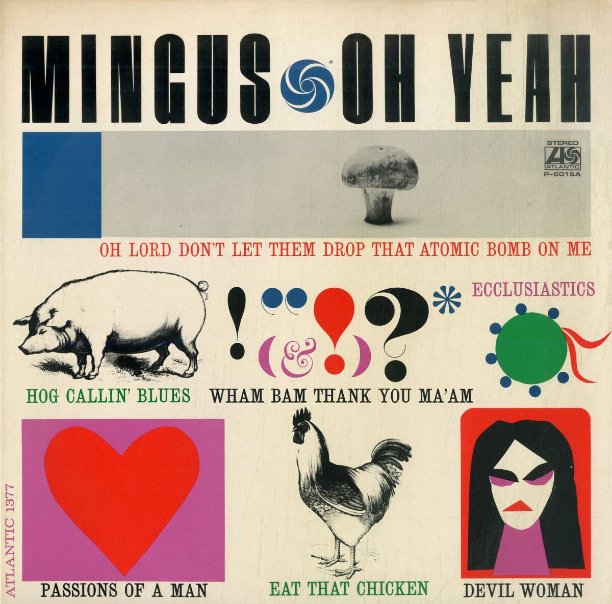 A00590617/LP/チャールス・ミンガス (CHARLES MINGUS)「オー・ヤー(1972年・P-6016A・ポストバップ)」の画像1