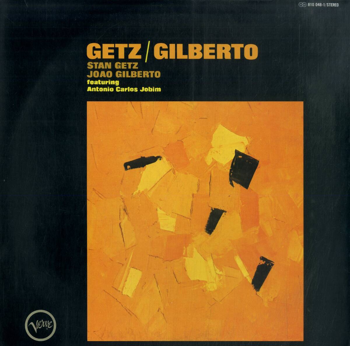 A00592360/LP/スタン・ゲッツ / ジョアン・ジルベルト feat.アントニオ・カルロス・ジョビン「Getz / Gilberto (1989年・810-048-1・ボサの画像1