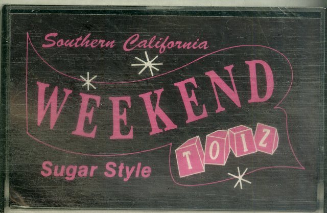 F00025416/カセット/シュガー・スタイル (SUGAR STYLE)「Weekend Toiz (1987年・OTS-C-2010・ヒップホップ・HIPHOP・エレクトロ)」_画像1