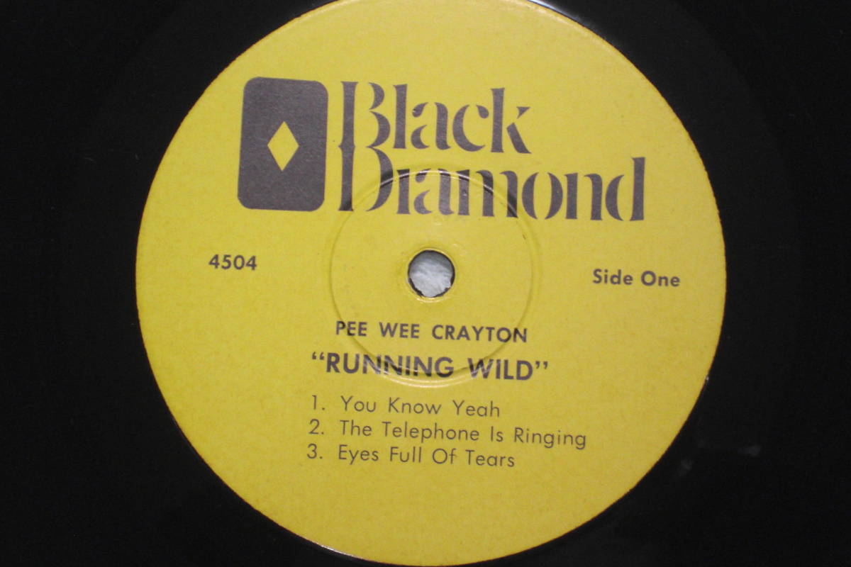 US7&#34;, 33 RPM, EP record Pee Wee Crayton : Running Wild (Black Diamond 4504) B