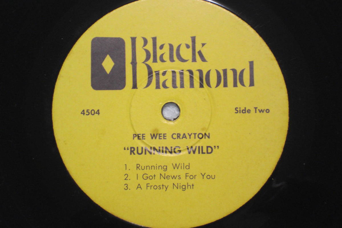 US7&#34;, 33 RPM, EP record Pee Wee Crayton : Running Wild (Black Diamond 4504) B