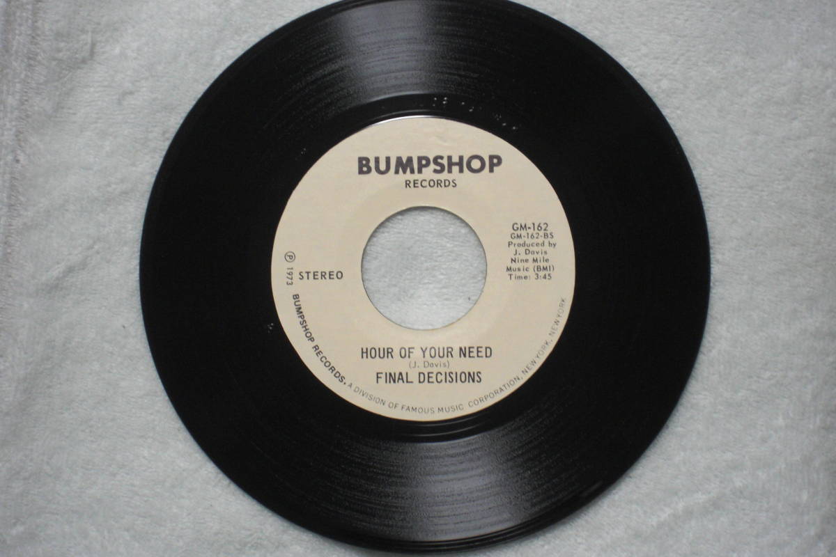 USシングル盤45’ Final Decisions : Keep On Walking / Hour Of Your Need　(Bumpshop Records GM-162) B　_画像4
