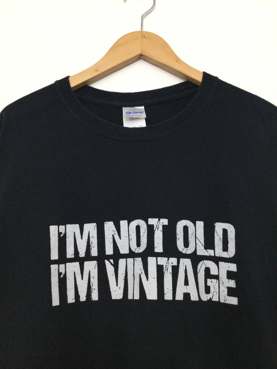 GILDAN ギルダン メッセージ アート 文字 I’M NOT OLD I’M VINTAGE プリント 半袖Tシャツ メンズXL〜 大きめ 【状態良好】242_画像2