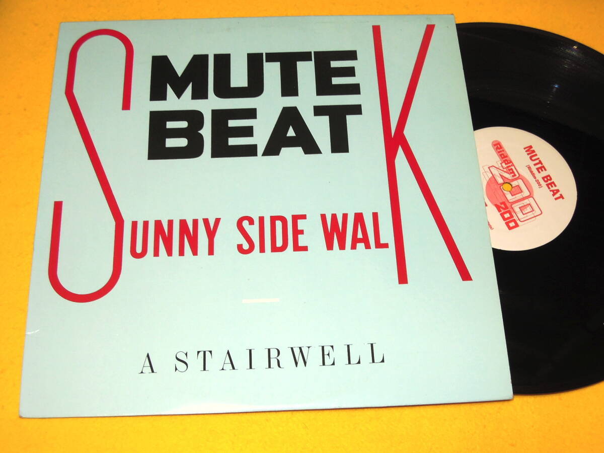 MUTE BEAT ミュートビート 12インチ EP SUNNY SIDE WALK / A STAIRWELL Riddim-200 こだま和文 松永孝義 朝本浩文 増井朗人 DUB MASTER Xの画像1