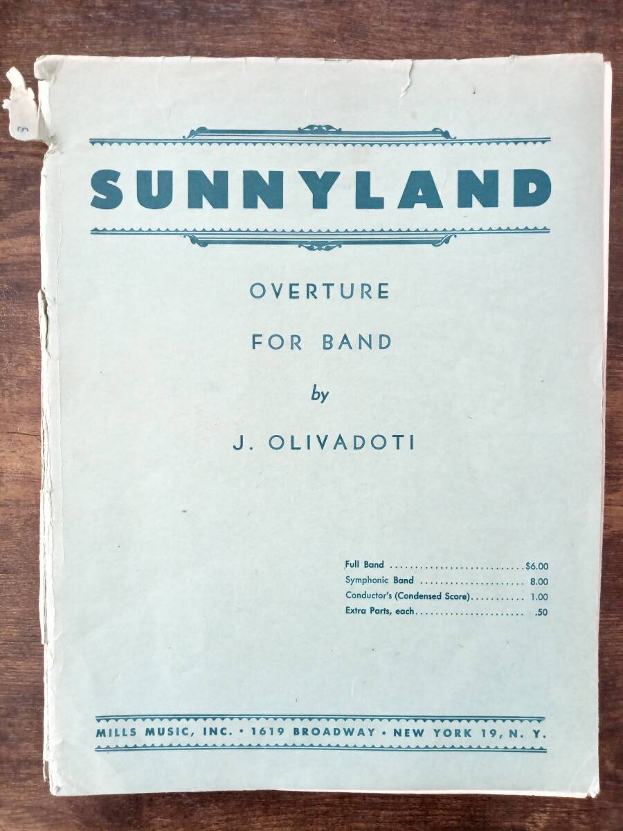送料無料 吹奏楽楽譜 ジョセフ・オリヴァドーティ：序曲「サニーランド」 スコア・パート譜セット 絶版の画像1