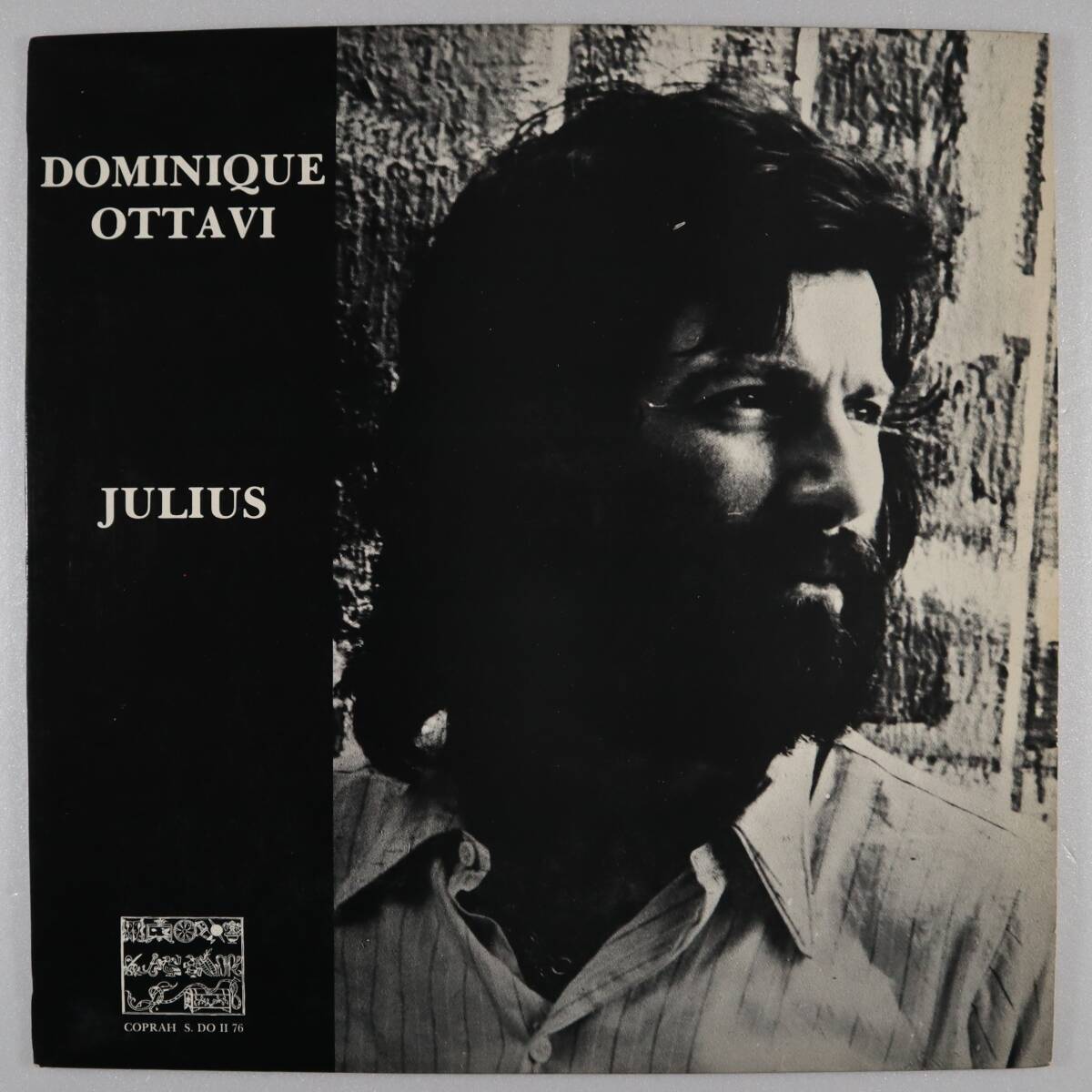 仏Orig * DOMINIQUE OTTAVI * Julius * FRA 自主盤 1976年 フレンチ・フォークFuzzサイケ・アウトサイダー レア!!の画像1