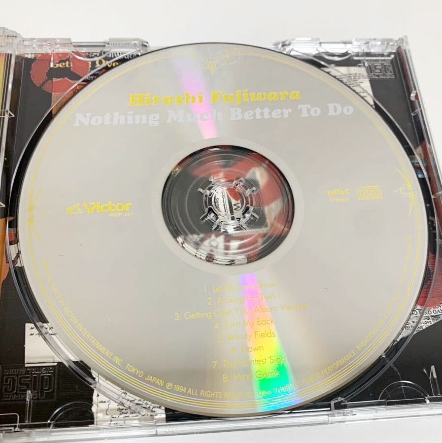 【中古 CD】HIROSHI FUJIWARA 藤原ヒロシ / Nothing Much Better To Do （通常盤）：アーバンポップ名盤 メロウ の画像5