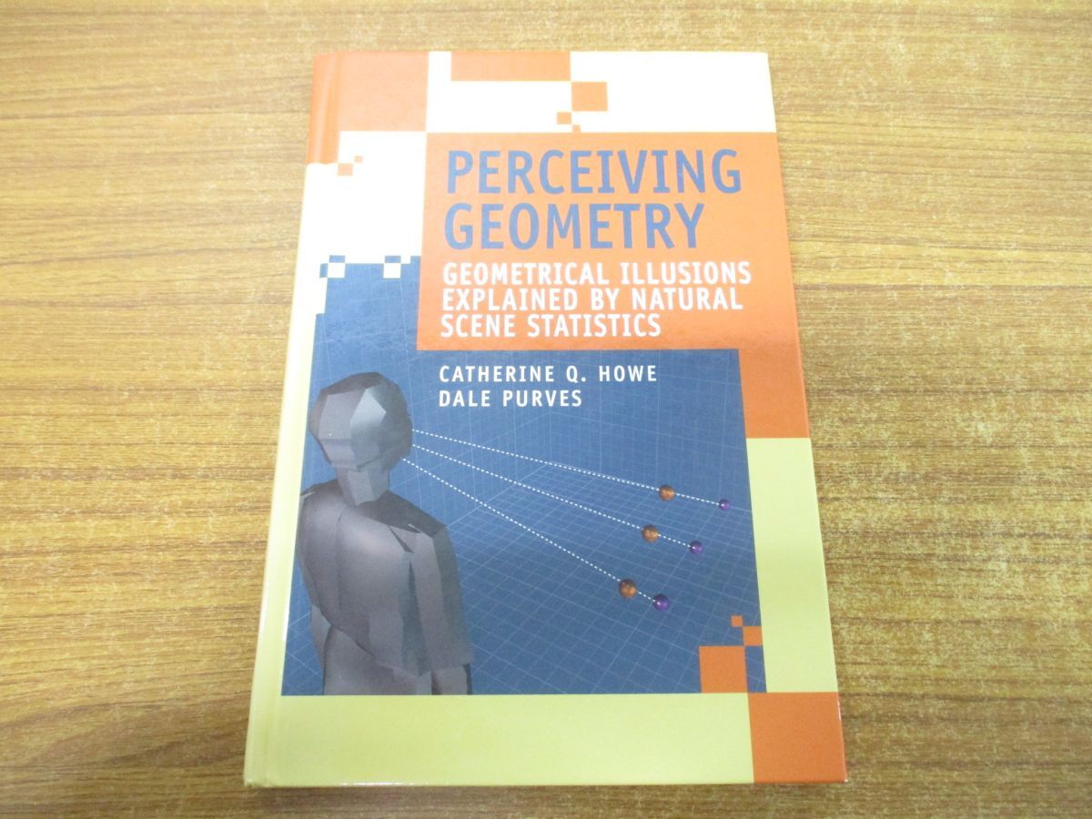 ●01)【同梱不可】Perceiving Geometry/Catherine Q. Howe/Dale Purves/Springer/2005年発行/洋書/幾何学の知覚/A_画像1