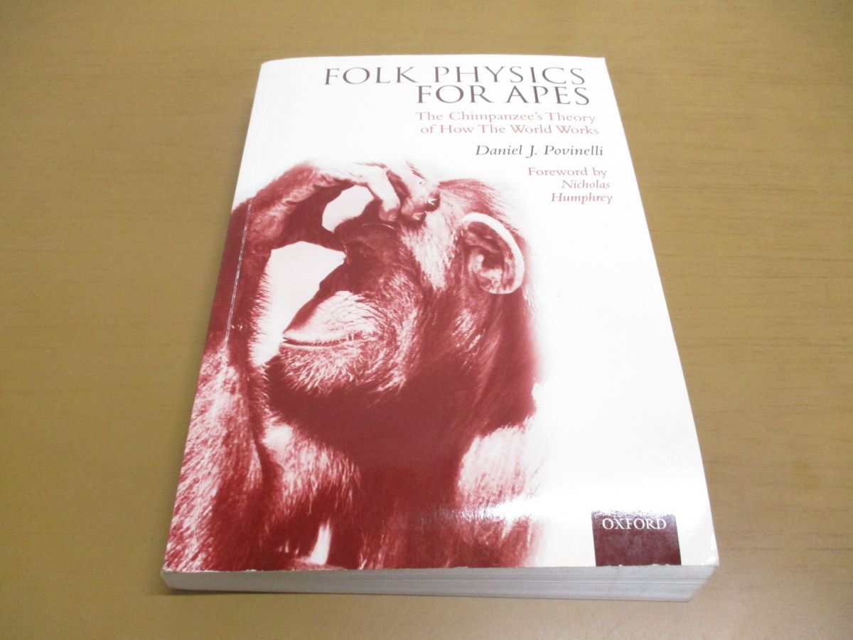 ●01)【同梱不可】類人猿のための民間物理学/世界/仕組み/チンパンジー/理論/Folk Physics for Apes/Daniel J. Povinelli/Oxford/洋書/A_画像1