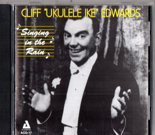 Cliff `Ukulele Ike`Edwards /傑作コンピ/戦前男性ジャズ・ボーカル、ノスタルジー、アコスウィングの画像1