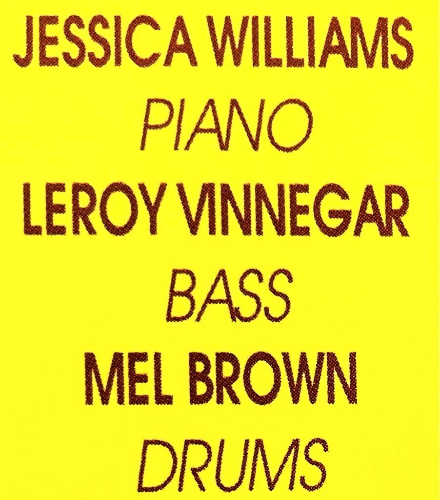 ジェシカ・ウィリアムス/PIANO TRIO/ピアノ・トリオ/リロイ・ヴィネガー/メル・ブラウン/女流ビバップ・ピアノ名手/BEBOP PIANO/1994年_画像6