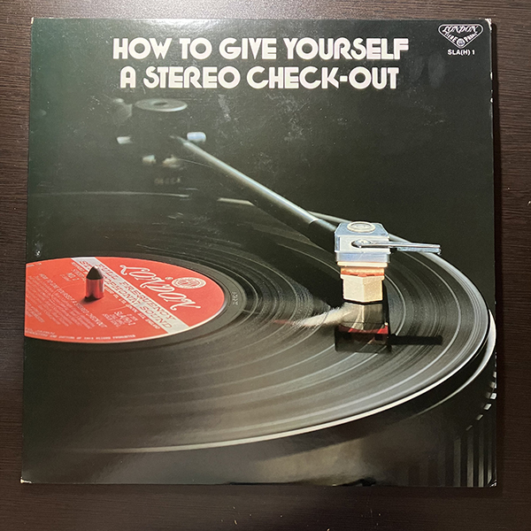 How To Give Yourself A Stereo Check-Out [London Records SLA(H) 1] オーディオチェックレコード 城達也 宗方肖胡_画像1