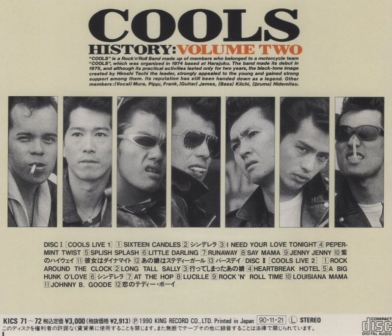 ◆クールス COOLS / クールス・ヒストリー VOL.2 COOLS HISTORY：VOLUME TWO / 1990.11.21 / ライブ編集盤 / 2CD / KICS-71-72の画像2