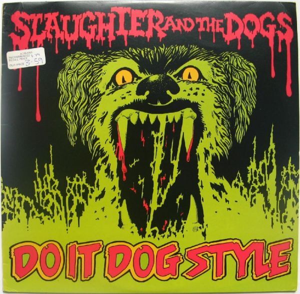英 パンク スローター・アンド・ザ・ドッグス LP Do It Dog Style 1978年の画像1