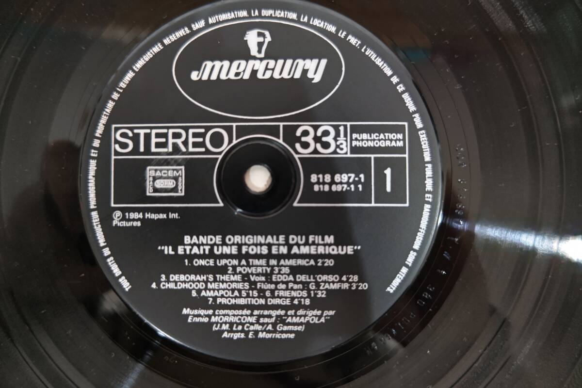 レコードLP　エンニオ・モリコーネ　「ワンス・アポン・ア・タイム・イン・アメリカ」　フランス盤　MERCURY　818 697-1_画像3