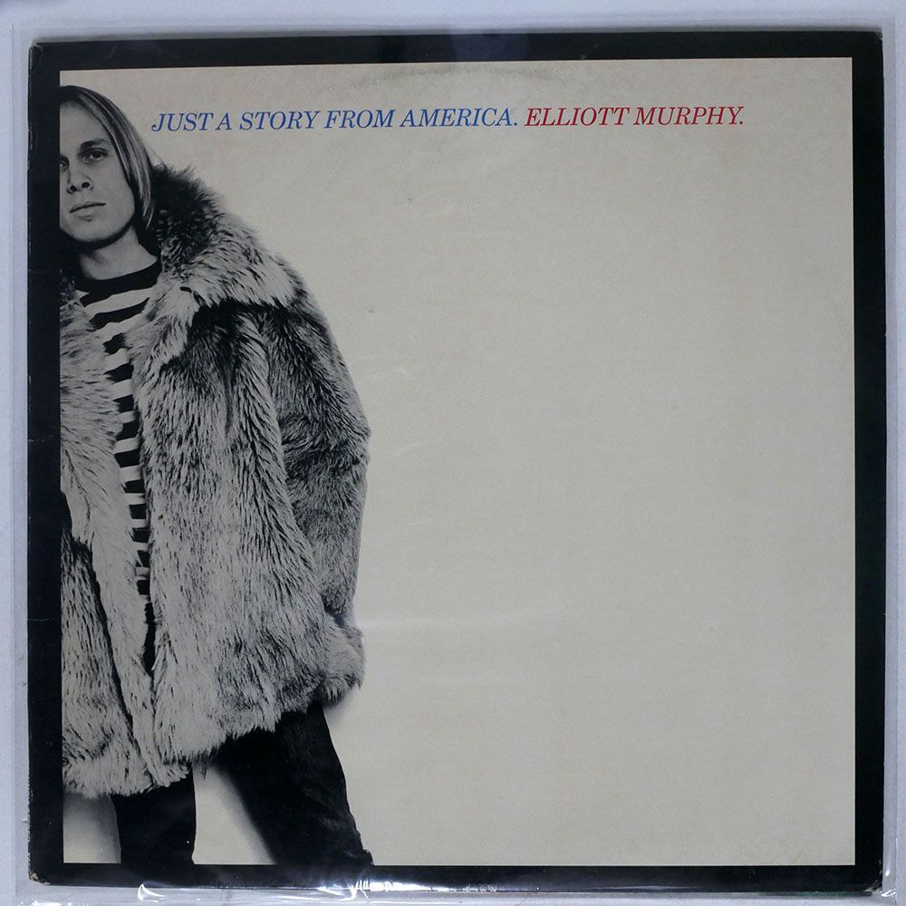 米 ELLIOTT MURPHY/JUST A STORY FROM AMERICA/COLUMBIA PC34653 LPの画像1