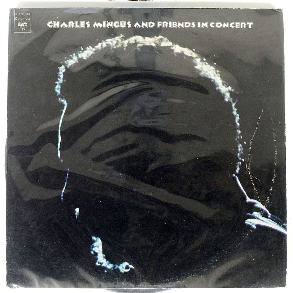 米 CHARLES MINGUS/AND FRIENDS IN CONCERT/COLUMBIA KG31614 LPの画像1