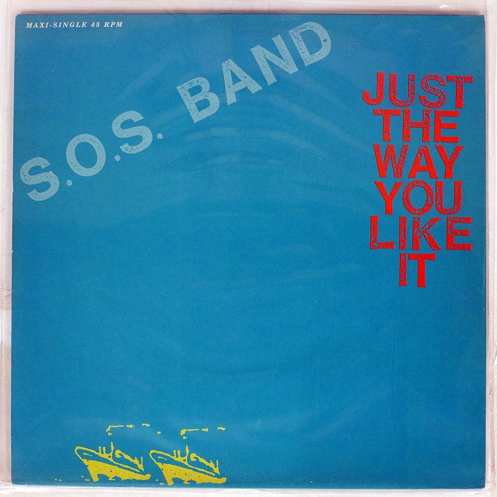 S.O.S. BAND/JUST THE WAY YOU LIKE IT/TABU TBU6549846 12_画像1