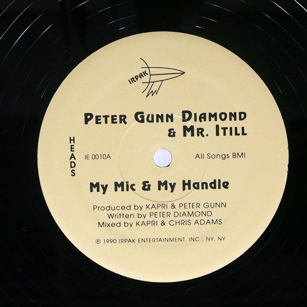 PETER GUNN DIAMOND/MY MIC & MY HANDLE A MAN IS A MAN/IRPAK ENTERTAINMENT IE00108 12の画像1