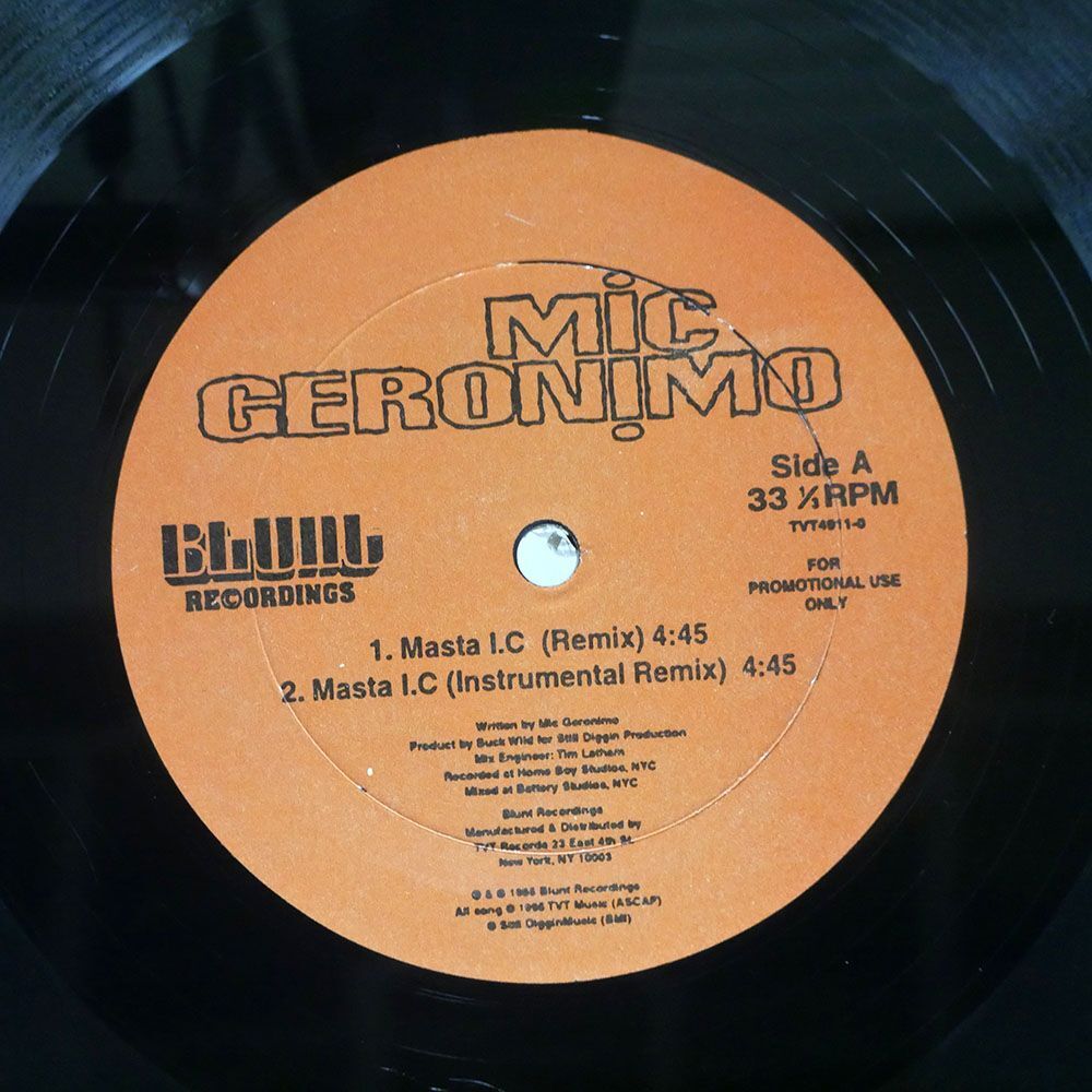 米 MIC GERONIMO/MASTA I.C (REMIX) SHIT’S REAL (REMIX)/BLUNT RECORDINGS TVT49110 12の画像1
