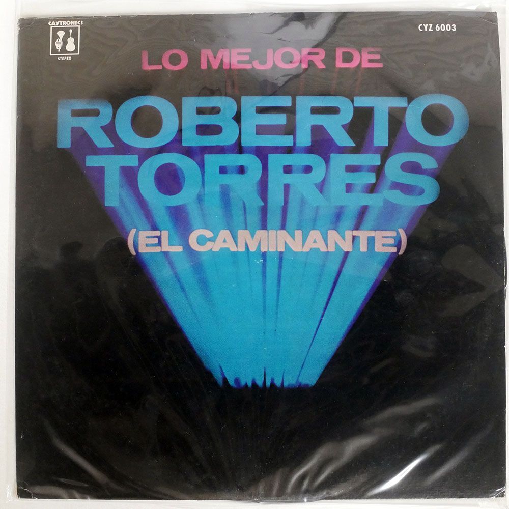 米 ROBERTO TORRES/LO MEJOR DE - EL CAMINANTE/CAYTRONICS CYZ6003 LPの画像1